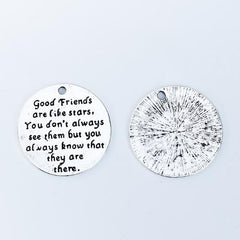 1" Good Friends Are Like Stars Charm 1/pk