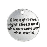 1" Give A Girl The Right Shoes Charm 1/pk